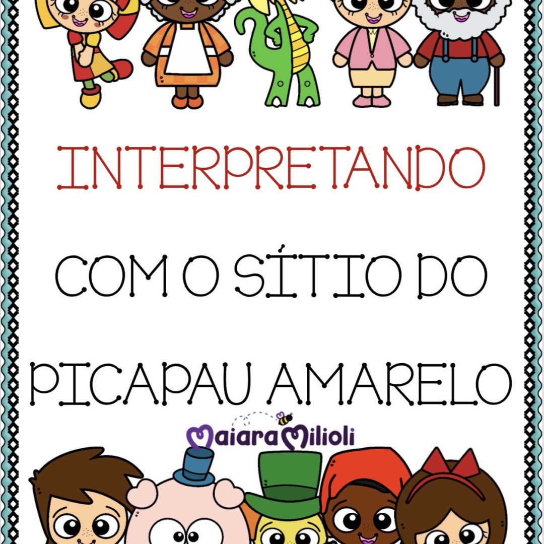 Fichas de interpretação Sítio do Picapau amarelo