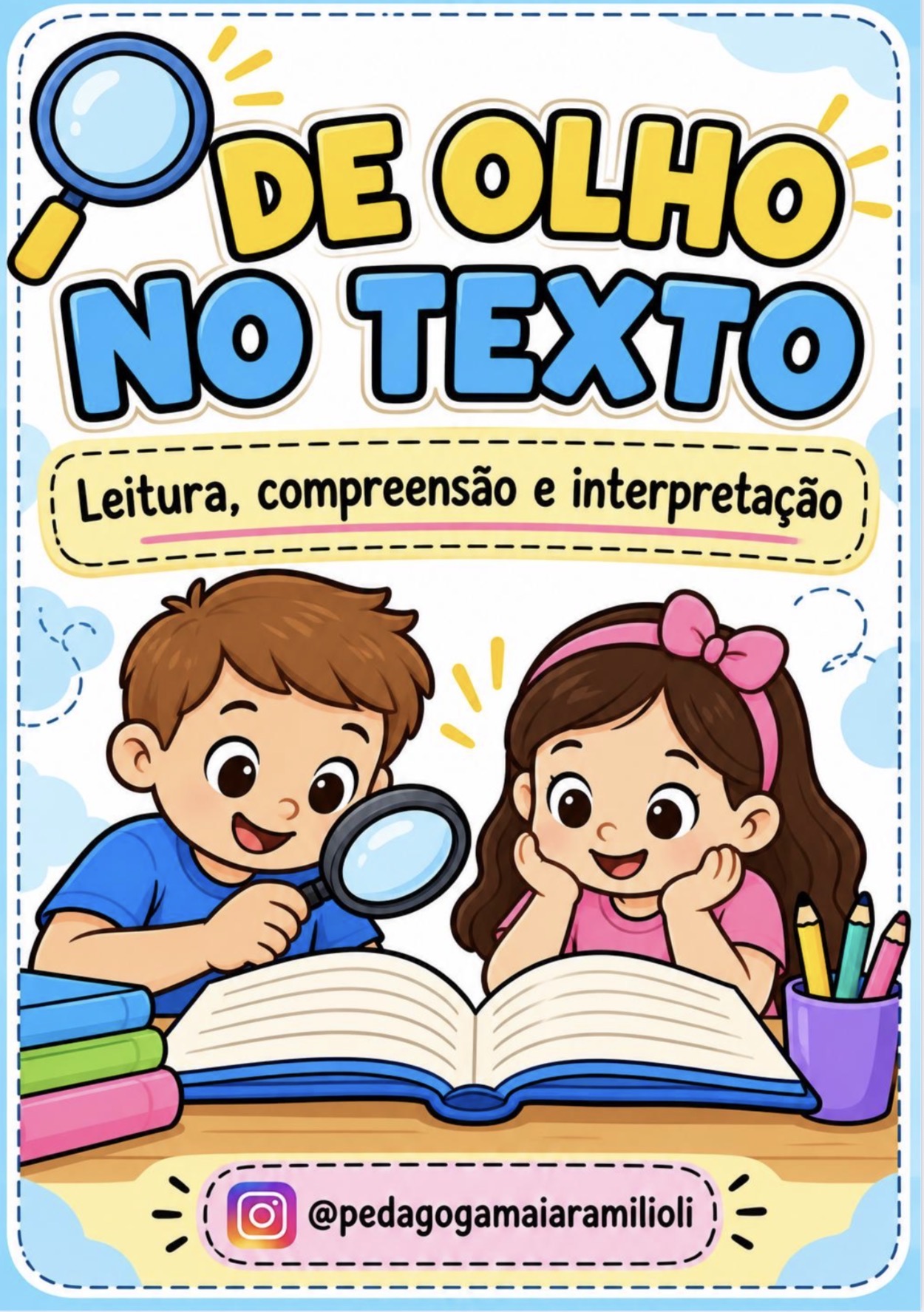 De olho no texto - Compreensão leitora